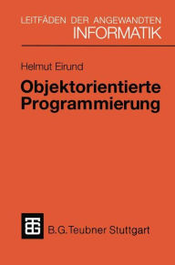 Title: Objektorientierte Programmierung, Author: Helmut Eirund