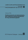 Fluidmechanisch und elektrophysikalisch optimierte Entladungsstrecken f�r CO2-Hochleistungslaser