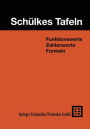 Sch�lkes Tafeln: Funktionswerte Zahlenwerte Formeln