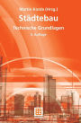 Städtebau: Technische Grundlagen