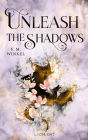 Unleash the Shadows: Epische Romantasy mit Beauty and the Beast-Vibes