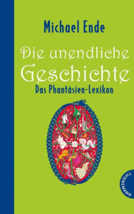 Title: Die unendliche Geschichte: Das Phantásien-Lexikon, Author: Roman Hocke