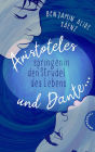 Ari und Dante 2: Aristoteles und Dante springen in den Strudel des Lebens: Queere Liebesgeschichte