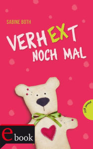 Title: VerhEXt noch mal!, Author: Sabine Both