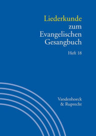 Title: Liederkunde zum Evangelischen Gesangbuch. Heft 18, Author: Wolfgang Herbst