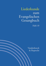 Title: Liederkunde zum Evangelischen Gesangbuch. Heft 19, Author: Wolfgang Herbst