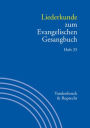 Liederkunde zum Evangelischen Gesangbuch. Heft 25