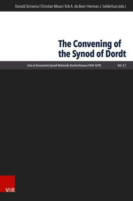 The Convening of the Synod of Dordt