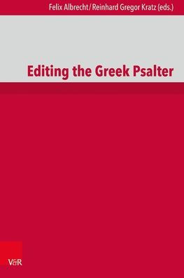 Editing the Greek Psalter