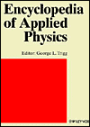 Encyclopedia of Applied Physics, Encyclopedia of Applied Physics Volume 3: Calibration and Maintenance of Test and Measuring Equipment to Collective Phenomena in Solids