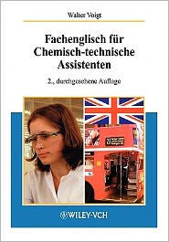 Fachenglisch fur Chemisch-technische Assistenten