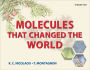 Molecules That Changed the World