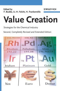 Value Creation: Strategies for the Chemical Industry / Edition 2