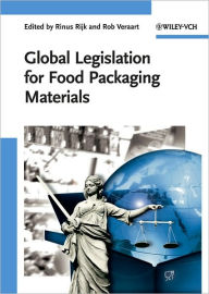 Global Legislation for Food Packaging Materials / Edition 1