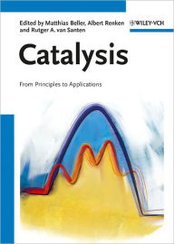 Catalysis: From Principles to Applications / Edition 1