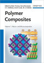 Polymer Composites, Macro- and Microcomposites / Edition 1