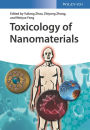 Toxicology of Nanomaterials / Edition 1