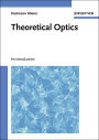 Theoretical Optics: An Introduction