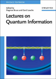 Lectures on Quantum Information / Edition 1