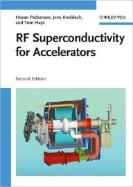 RF Superconductivity for Accelerators / Edition 2