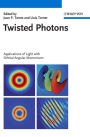 Twisted Photons: Applications of Light with Orbital Angular Momentum