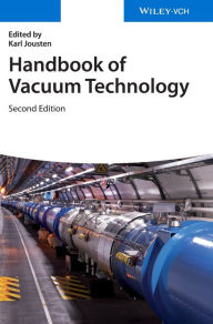 Title: Handbook of Vacuum Technology / Edition 2, Author: Karl Jousten