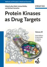 Protein Kinases as Drug Targets, Volume 49