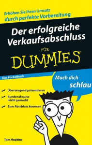 Der erfolgreiche Verkaufsabschluss für Dummies, Das Pocketbuch