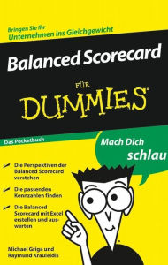 Title: Balanced Scorecard für Dummies, Author: Michael Griga