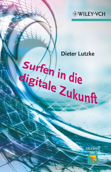 Surfen in die digitale Zukunft