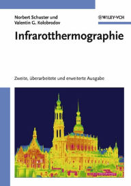 Title: Infrarotthermographie, Author: Norbert Schuster