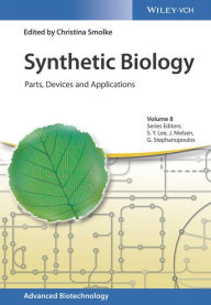 Title: Synthetic Biology: Parts, Devices and Applications, Author: Christina Smolke