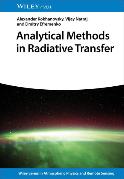 Analytical Methods in Radiative Transfer