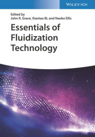 Title: Essentials of Fluidization Technology, Author: John R. Grace