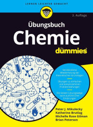 Title: Übungsbuch Chemie für Dummies, Author: Peter J. Mikulecky