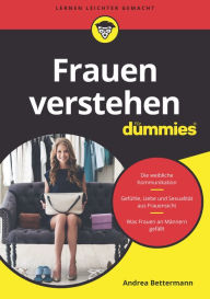 Title: Frauen verstehen für Dummies, Author: Andrea Bettermann