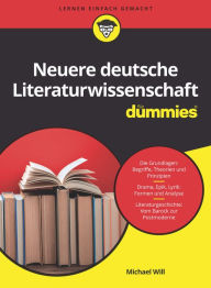 Title: Neuere Deutsche Literaturwissenschaft für Dummies, Author: Michael Will