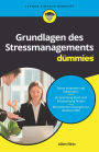 Grundlagen des Stressmanagements für Dummies