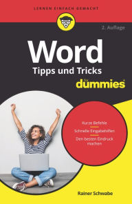 Title: Word Tipps und Tricks für Dummies, Author: Rainer W. Schwabe