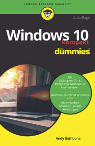 Title: Windows 10 kompakt für Dummies, Author: Andy Rathbone