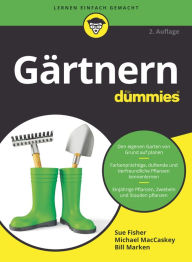Title: Gärtnern für Dummies, Author: Sue S. Fisher