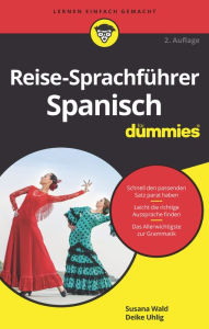 Title: Reise-Sprachführer Spanisch für Dummies, Author: Susana Wald