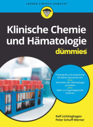 Title: Klinische Chemie und Hämatologie für Dummies, Author: Ralf Lichtinghagen