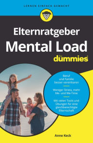 Title: Elternratgeber Mental Load für Dummies, Author: Anne Keck