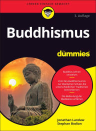 Title: Buddhismus für Dummies, Author: Jonathan Landaw