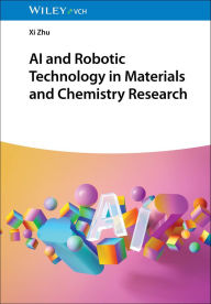 Title: AI and Robotic Technology in Materials and Chemistry Research, Author: Xi Zhu
