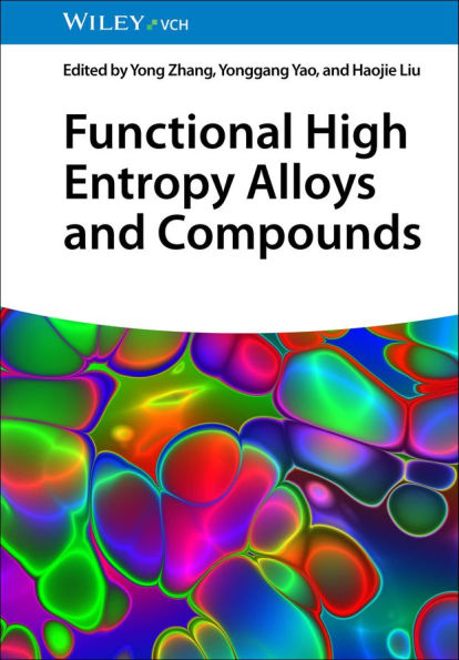 Functional High Entropy Alloys and Compounds