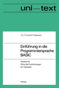 Title: Einführung in die Programmiersprache BASIC: Anleitung zum Selbststudium, Author: Wolf-Dietrich Schwill