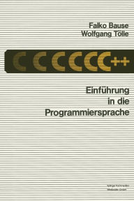 Title: Einführung in die Programmiersprache C++, Author: Falko Bause