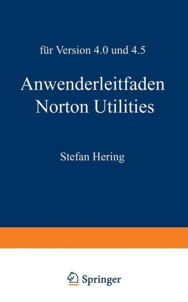 Anwenderleitfaden Norton Utilities: Für Version 4.0 und 4.5